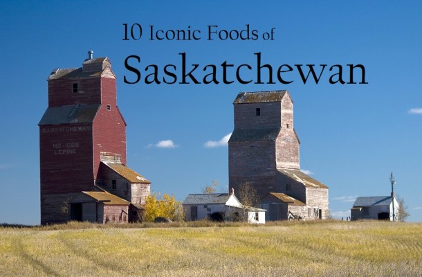 Iconic Foods of Canada: Saskatchewan